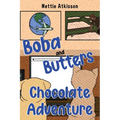 Boba and Butters Chocolate Adventure