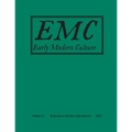 Early Modern Culture: Vol. 13
