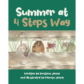 Summer at 4 Steps Way