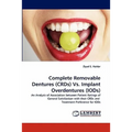 Complete Removable Dentures (Crds) vs. Implant Overdentures (Iods)