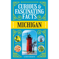 Curious & Fascinating Facts: Michigan