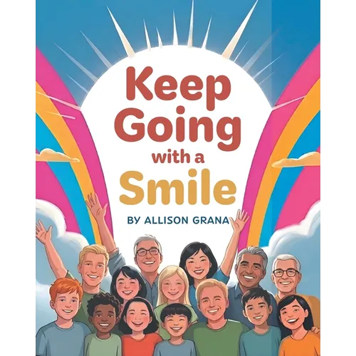 Keep Going with a Smile