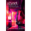 Shoot: Portrait of a Pornographer