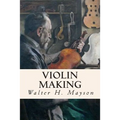 Violin Making