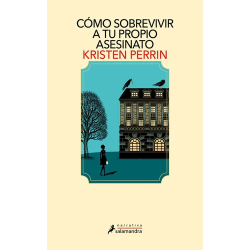 Cómo Sobrevivir a Tu Propio Asesinato / How to Solve Your Own Murder