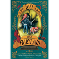 The Boy Who Lost Fairyland