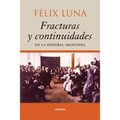 Fracturas y Continuidades en la Historia Argentina