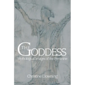 The Goddess: Mythological Images of the Feminine