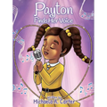 Payton Finds Her Voice