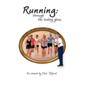 Running: through the looking glass