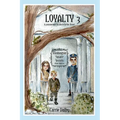 Loyalty: Washington Square Secrets Book 3