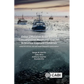 Other Effective Area-Based Conservation Measures (Oecm) in Marine Capture Fisheries: Identification, Use and Performance Assessment