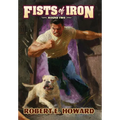 Fists of Iron Round Two