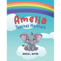 Amelia Teaches Manners