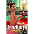 Tradwife