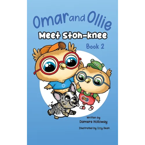 Omar and Ollie meet Stoh-Knee