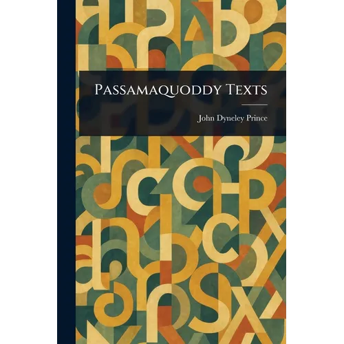 Passamaquoddy Texts
