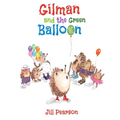 Gilman and the Green Balloon