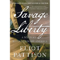 Savage Liberty: A Mystery of Revolutionary America