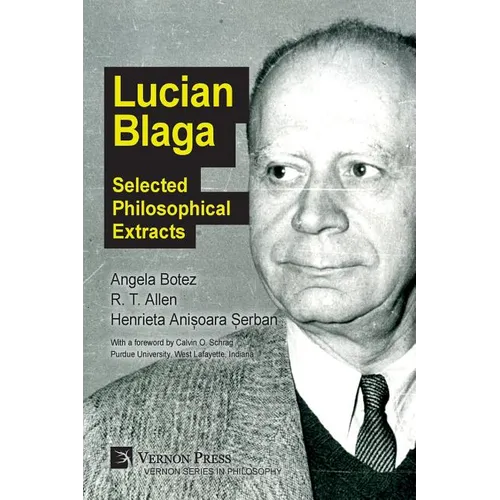 Lucian Blaga: Selected Philosophical Extracts