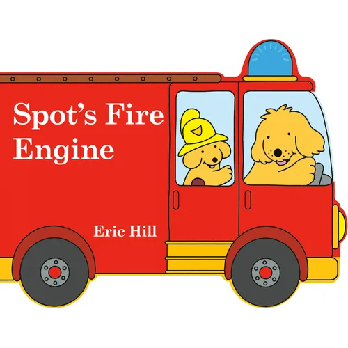 Spot's Fire Engine