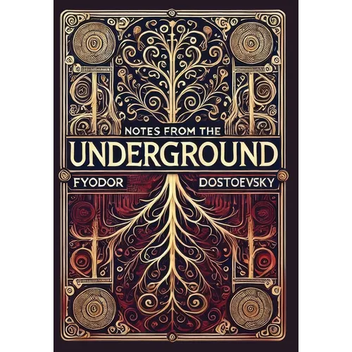 Notes from the Underground (Collector's Edition) (Laminated Hardback with Jacket)