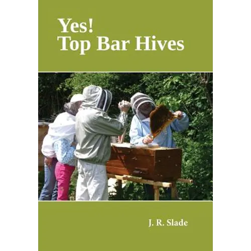 Yes! Top Bar Hives
