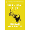 Survival Tips: Stories