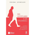 Del centenario a los chilennials