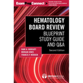 Hematology Board Review: Blueprint Study Guide and Q&A