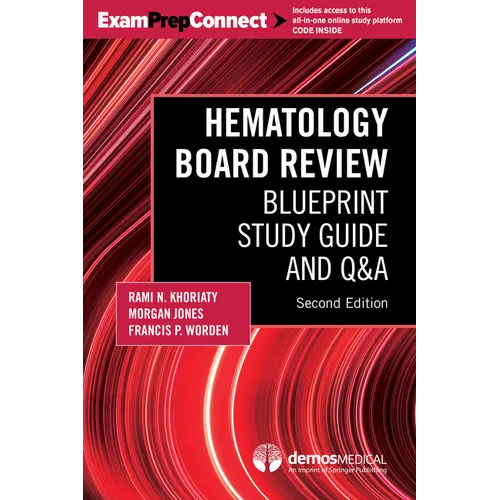 Hematology Board Review: Blueprint Study Guide and Q&A