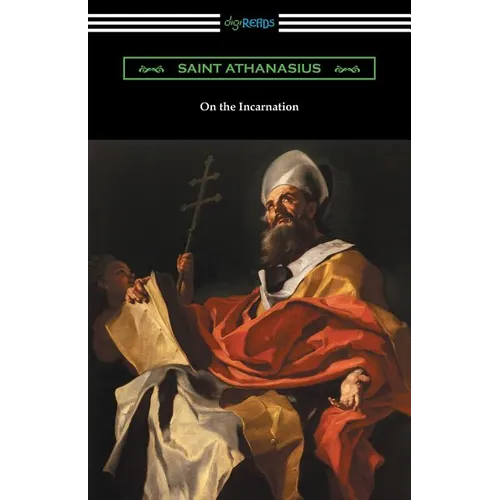 On the Incarnation: (Translated by Archibald Robertson)