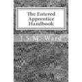 The Entered Apprentice Handbook
