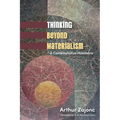 Thinking Beyond Materialism: A Contemplative Manifesto