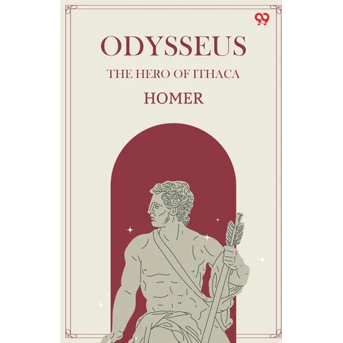 Odysseus The Hero Of Ithaca