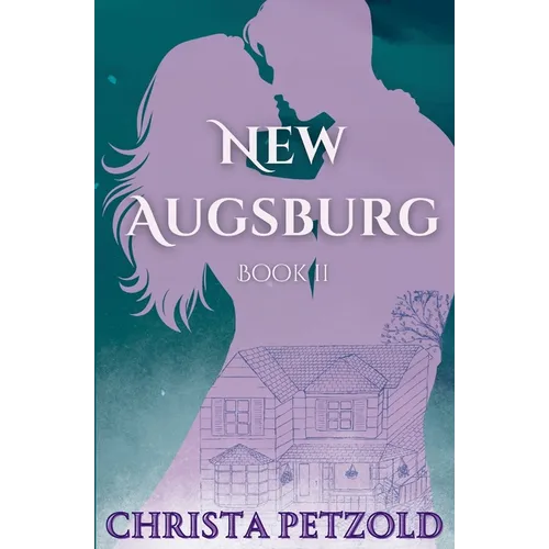 New Augsburg: Book 2