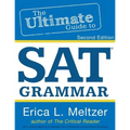 2nd Edition, The Ultimate Guide to SAT Grammar