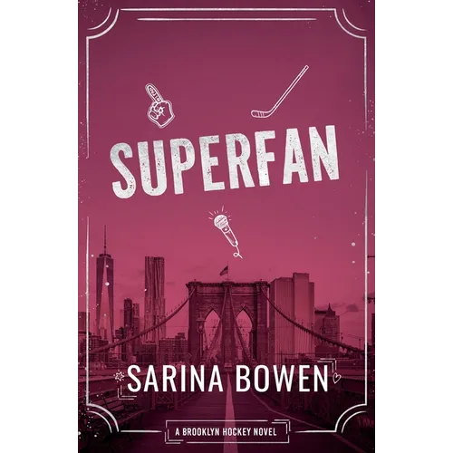 Superfan - A Brooklyn Hockey Novel