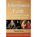 Our Inheritance of Faith: A Commentary on the Thirty Nine Articles