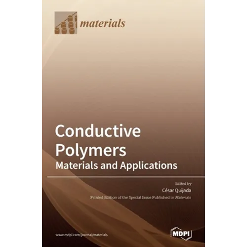 Conductive Polymers: Materials and Applications