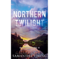 Northern Twilight: Alternative Cover Edition