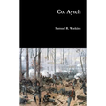 Co. Aytch