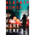 If You Were Here