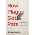 How Plague Got Rats: Mastering a Zoonotic Pandemic
