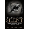 Horse Gone Silent