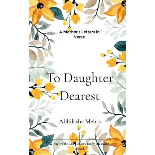 To Daughter Dearest A Mother's Letters in Verse