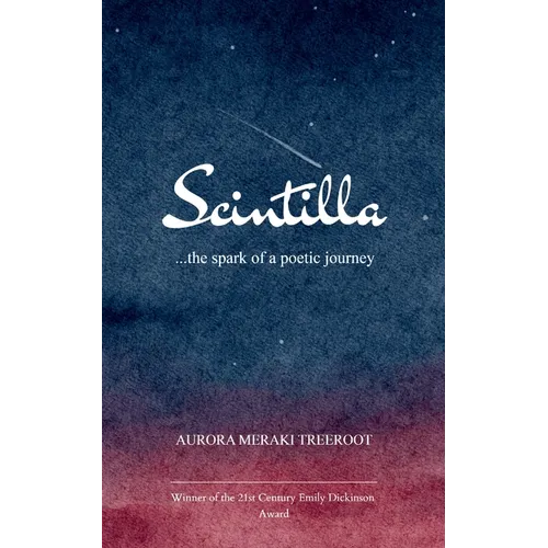 Scintilla ...the spark of a poetic journey
