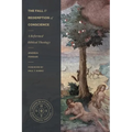 The Fall and Redemption of Conscience: A Reformed Biblical Theology