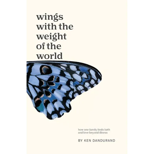 Wings With the Weight of the World