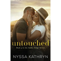 Untouched: A Small Town, Brother's Best Friend, Romantic Suspense